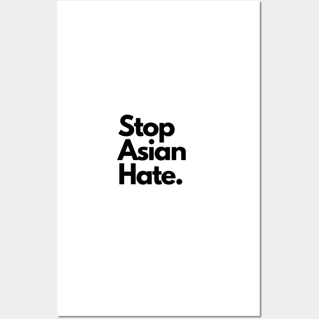 Stop Asian Hate Wall Art by jeune98
